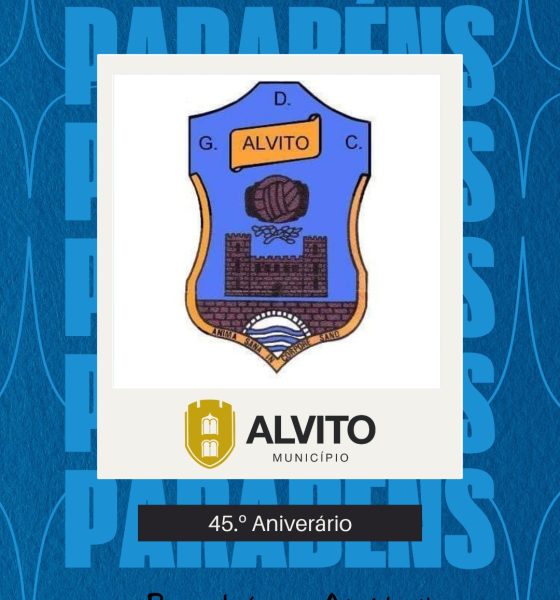 O Município de Alvito felicita o seu clube, o Grupo Desportivo e Cultural de Alv…