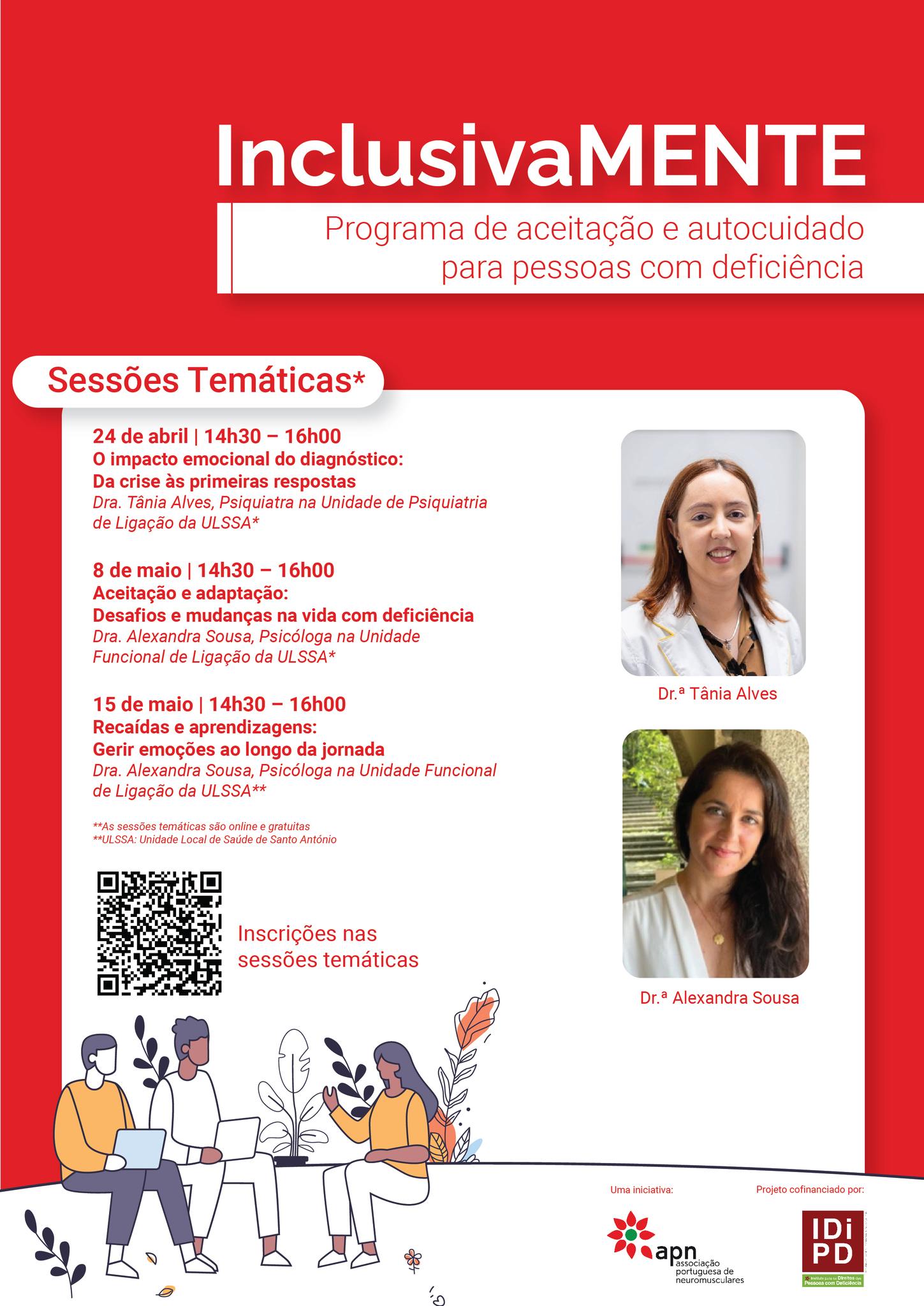 Projeto InclusivaMENTE – Sessões Temáticas

A APN – Associação Portuguesa de Neu…