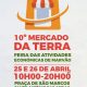 – NOTA DE IMPRENSA –
10º Mercado da Terra – Feira das Atividades Económicas impu…
