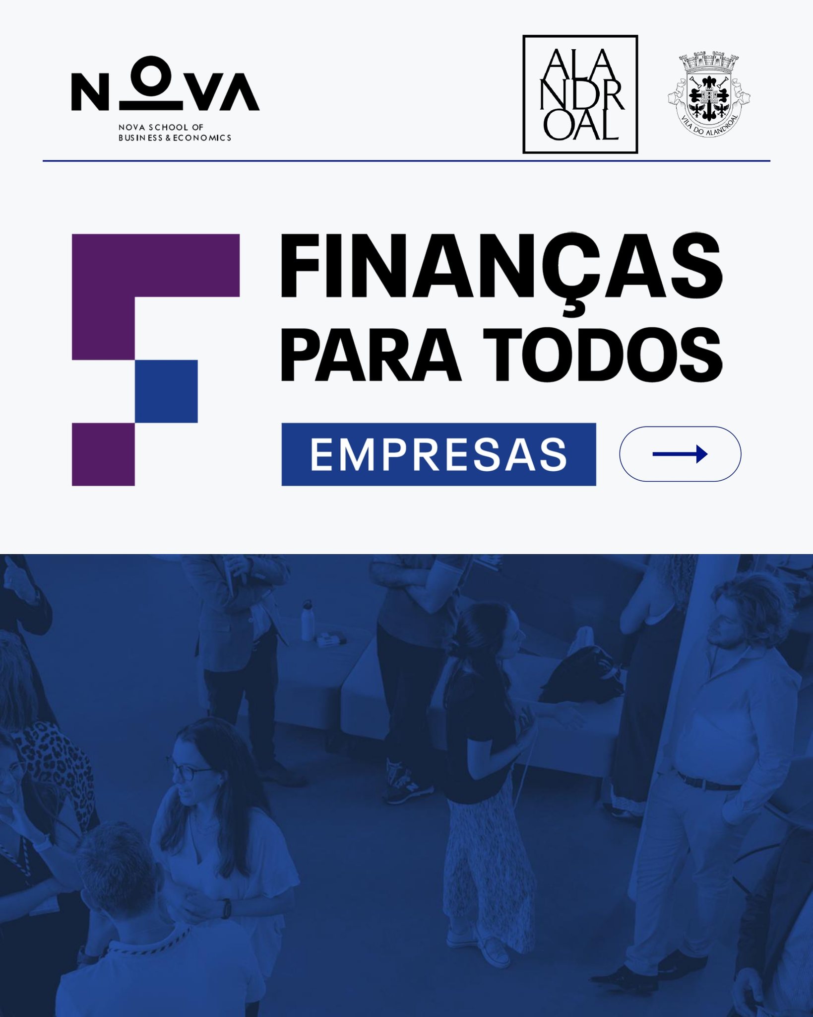 CONVITE ÀS EMPRESAS – FINANÇAS PARA TODOS 

Programa gratuito de Literacia Finan…