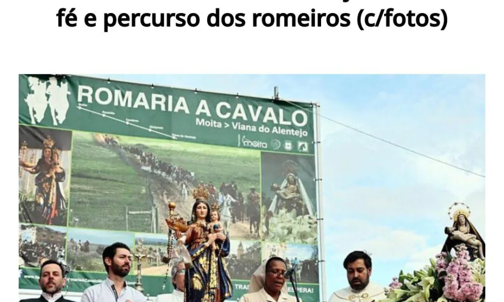 Mais de mil pessoas na romaria: Autarca de Viana do Alentejo destaca fé e percur…