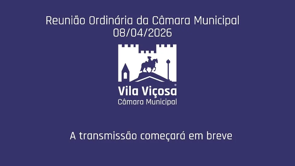 Reunião Ordinária da Câmara Municipal de Vila Viçosa – 08/04/2026