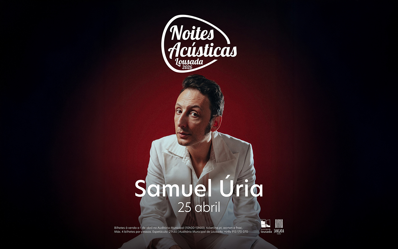 Samuel Úria sobe ao palco do Auditório Municipal de Lousada nas Noites Acústicas a 25 de abril