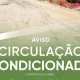AVISO: Trânsito condicionado na Av. das Acácias