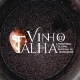 Vidigueira reativa candidatura do Vinho de Talha a Património da UNESCO