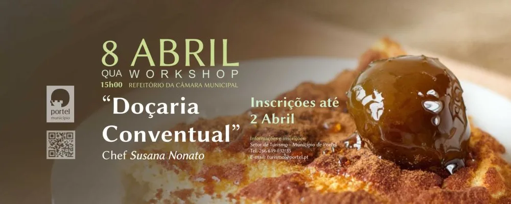 Portel promove workshop de “Doçaria Conventual” com a Chef Susana Nonato