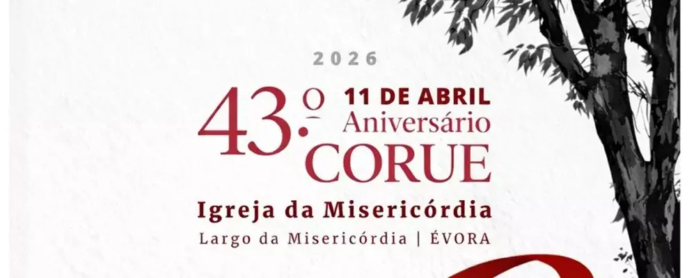 CORUÉ celebra 43.º aniversário com concerto na Igreja da Misericórdia em Évora