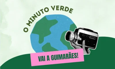 Vimaranenses desafiados a gravar o seu “Minuto Verde” com a Quercus na Guimarães 26 – Capital Verde Europeia
