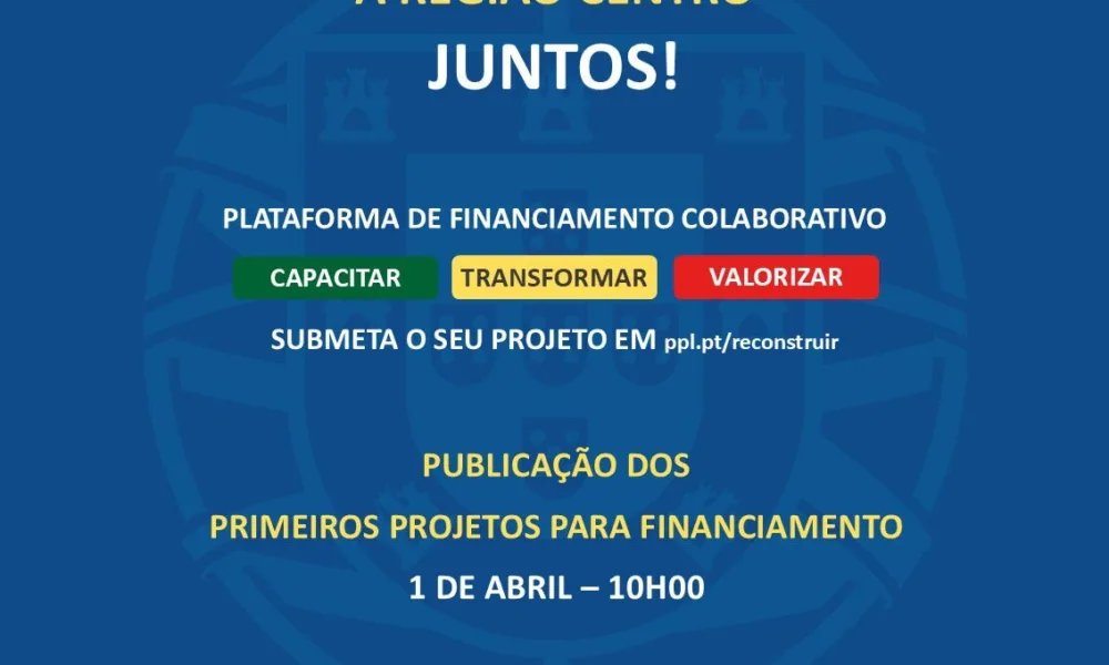 Plataforma de Financiamento Colaborativo para a Reconstrução da Região Centro em funcionamento