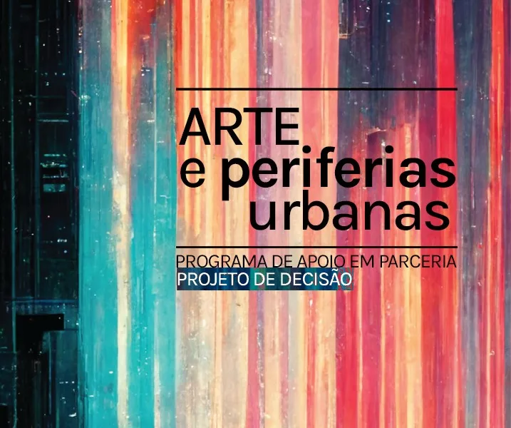 → Arte que transforma territórios: 28 entidades vão desenvolver projetos em 11 b…