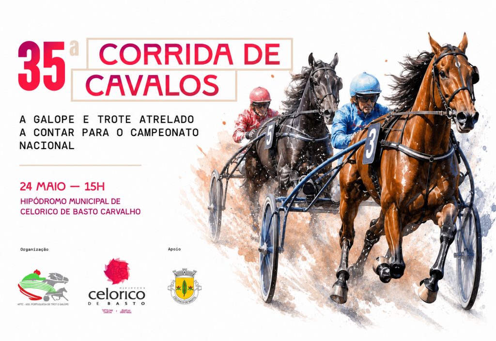 35.ª Corrida de Cavalos de Celorico de Basto realiza-se a 24 de maio no Hipódromo Municipal de Carvalho
