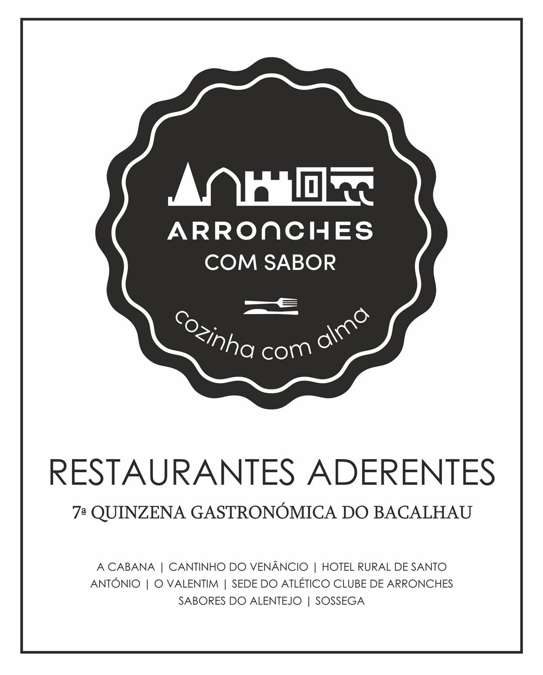 A 7.ª QUINZENA GASTRONÓMICA DO BACALHAU começa nesta sexta-feira e até dia 24 de…