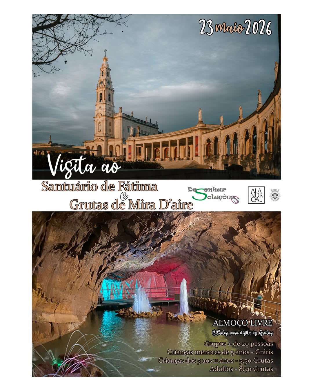 Visita ao Santuário de Fátima e Grutas de Mira D’Aire 

23 de maio 

 uma inicia…