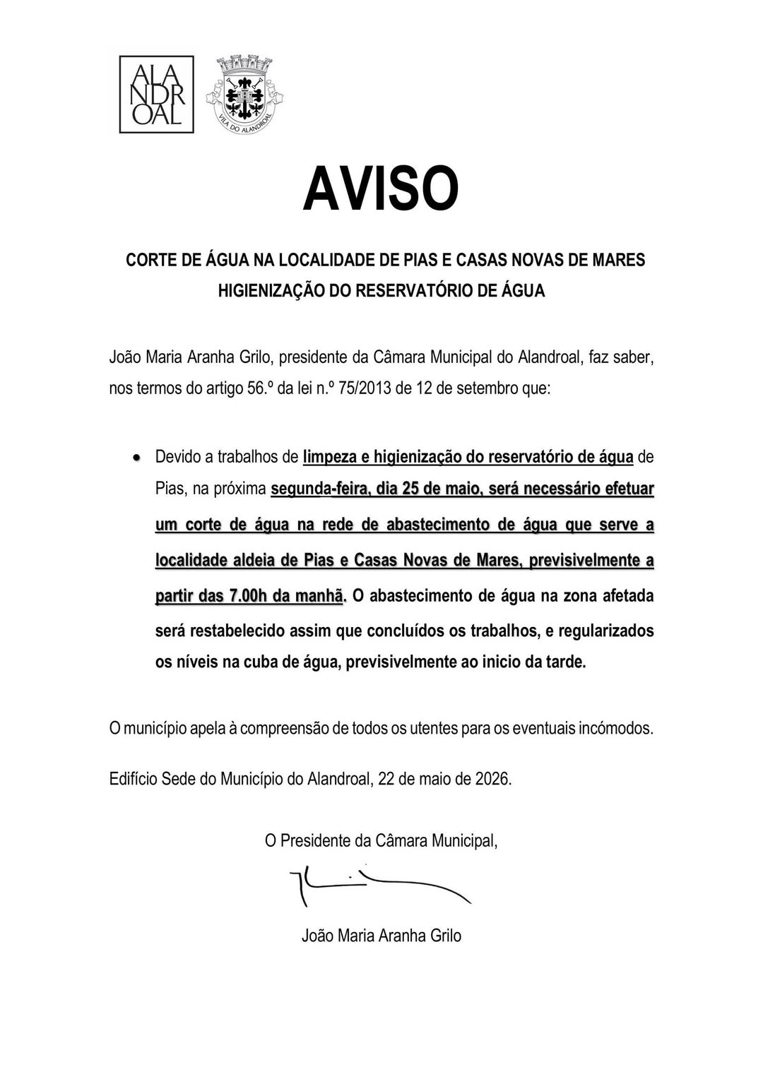 Corte de Água 
 25 de maio 
Aldeias das Pias e Casas Novas de Mares 

#CorteDeAg…