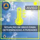 ATENÇÃO 
AVISO METEOROLÓGICO – AMARELO 

– Aviso Meteorológico – Aviso Amarelo p…