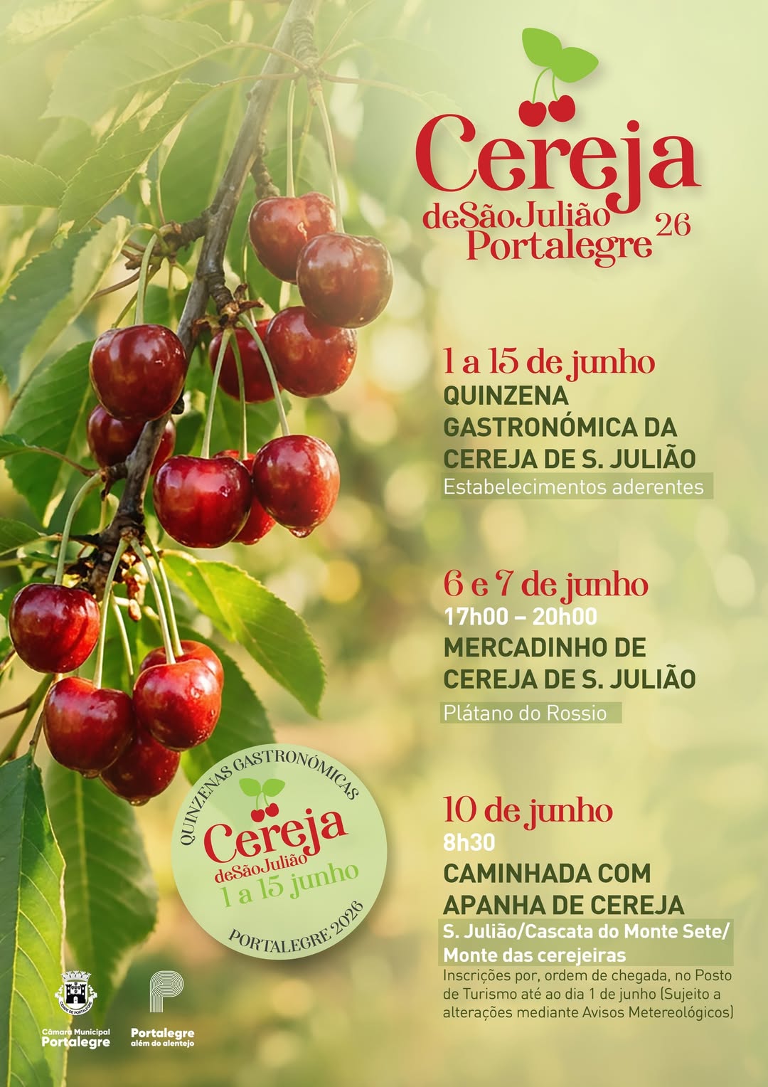 Junho em Portalegre tem sabor a Cerejas de São Julião

Apesar da época de colhei…