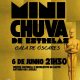 Mini Chuva de Estrelas – Gala de Óscares
  6 de junho
 21h30
 Centro Cultural e…
