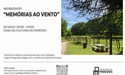 Casa da Cultura de Paredes promove workshop “Memórias ao Vento” a 20 de maio