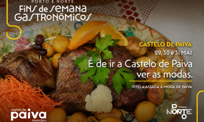 Castelo de Paiva convida à mesa com sabores tradicionais de 29 a 31 de maio