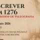 Cultura | Escrever em 1276 – Workshop de Paleografia

Como se escrevia no tempo …