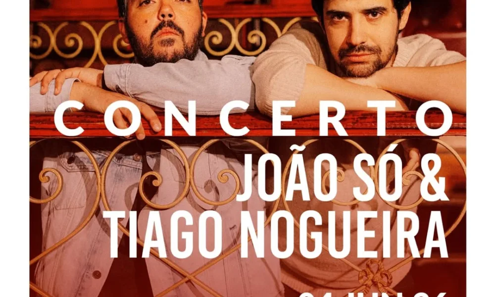 ENTRADA GRATUITA | BILHETES JÁ DISPONÍVEIS | A NÃO PERDER
CONCERTO JOÃO SÓ & TIA…