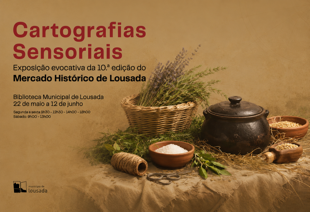 Exposição evocativa da 10.ª edição do Mercado Histórico de Lousada patente na Biblioteca Municipal de 22 de maio a 12 de junho