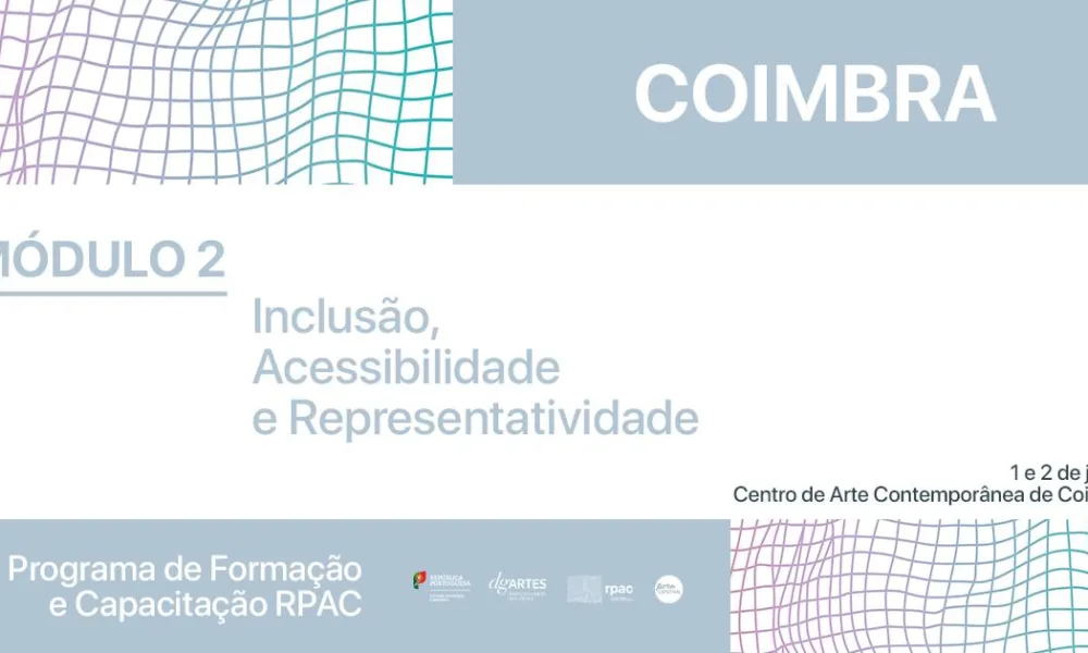 [FORMAÇÃO RPAC > COIMBRA > INSCRIÇÕES ABERTAS]

O Centro de Arte Contemporânea d…