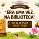 Hora do Conto “Era uma vez… na biblioteca” em Lousada a 23 de maio com “A viagem da abelha”