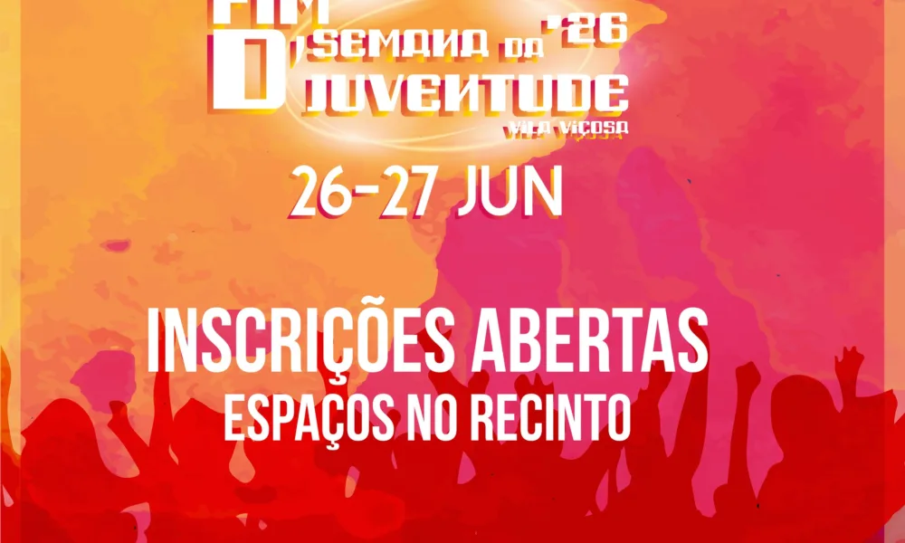 INSCRIÇÕES ABERTAS | ESPAÇOS NO RECINTO | FIM DE SEMANA DA JUVENTUDE 2026 
O Mun…