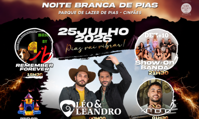 Noite Branca de Pias 2026 já tem cartaz: festa no Parque de Lazer do Bestança a 25 de julho