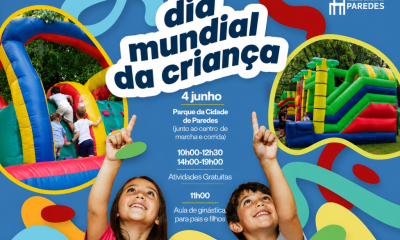 Paredes celebra Dia Mundial da Criança com festa no Parque da Cidade