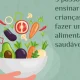 Tão importante quanto oferecer alimentos saudáveis às crianças é ensiná-las a es…