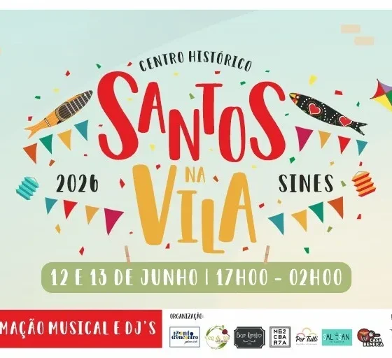 Sines: Centro histórico celebra os “Santos na Vila” com quatro palcos e petiscos tradicionais