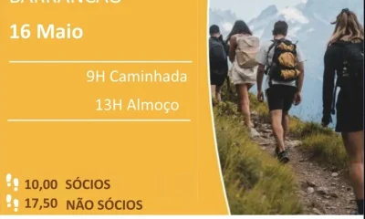 ‍3.ª Caminhada’26
Dia 16 de maio, sábado, Barrancão
9h – Caminhada; 13h –…