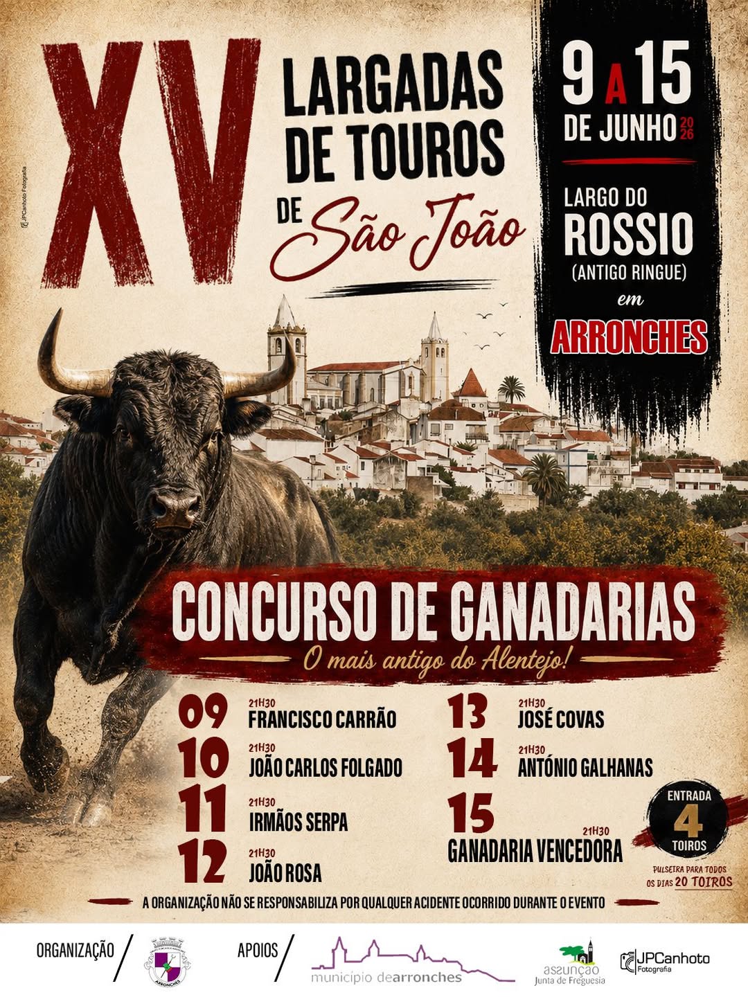 XV LARGADAS DE TOUROS DE SÃO JOÃO

(Integradas nas Festas de São João)

De 9 (te…