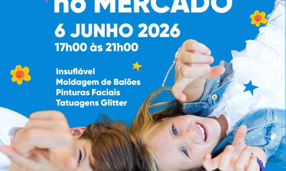 “Criançada no Mercado”, dia 6 de junho, a partir das 17h00, no Mercado Municipal…