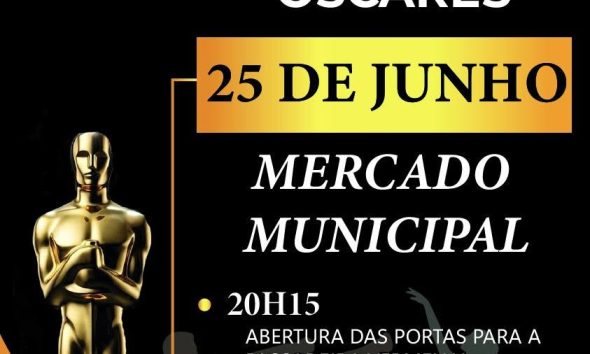 V Sentir Portalegre: Gala dos Óscares, dia 25 de junho, às 21h30, no Mercado Mun…