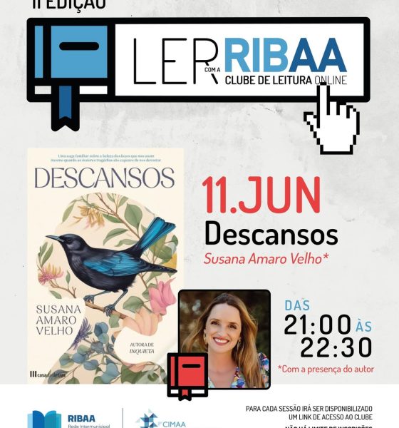 II EDIÇÃO DO CLUBE DE LEITURA ONLINE: ‘A LER COM A RIBAA’

 Descansos

 Com a pr…