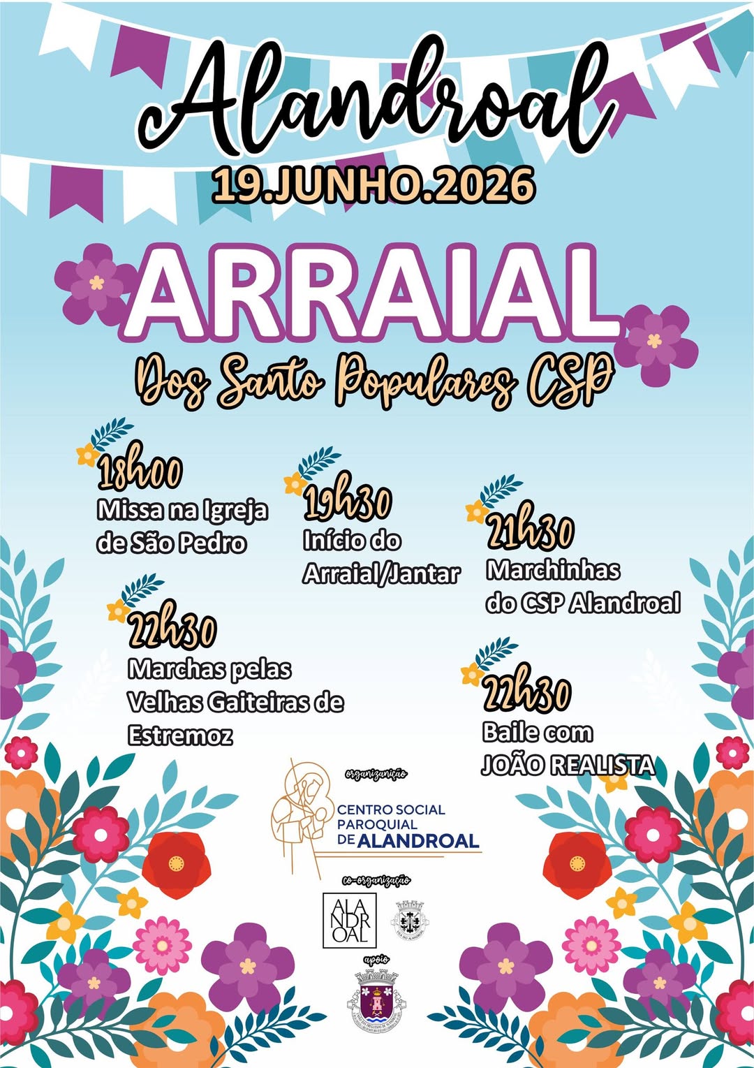 Arraial dos Santos Populares do CSP 
 19 de junho 

Junto ao Mercado Municipal, …