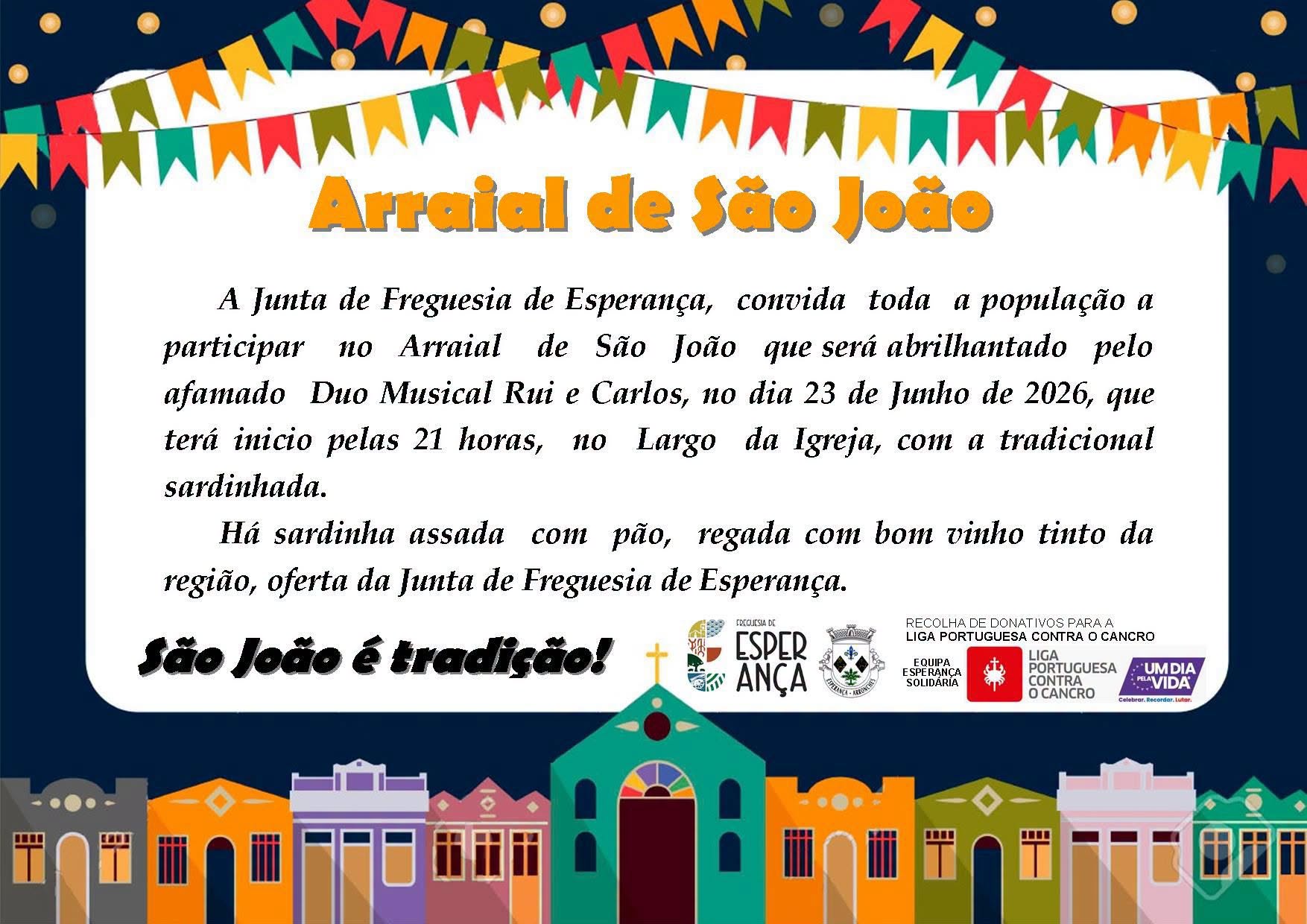 DIVULGAÇÃO

ARRAIAL DE SÃO JOÃO

Dia 23 de junho (terça-feira), a partir das 21H…