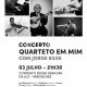 CONCERTO | QUARTETO EM MIM COM JORGE SILVA

Dia 3 de julho (sexta-feira), pelas …