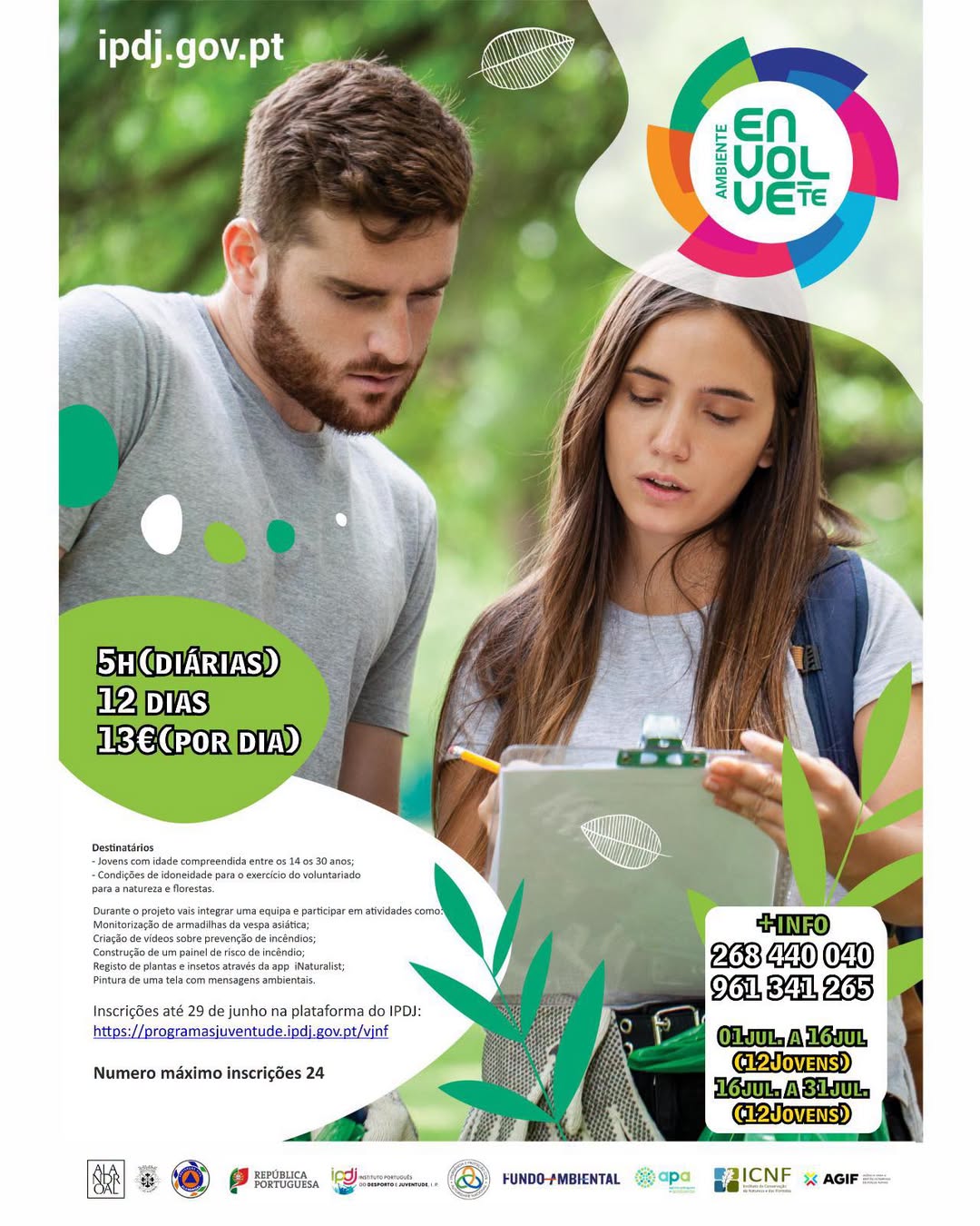 Voluntariado Jovem para a Natureza e Florestas 

Programa de Voluntariado destin…