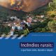 CADERNO DE SENSIBILIZAÇÃO ‘INCÊNDIOS RURAIS: O QUE FAZER ANTES, DURANTE E DEPOIS…