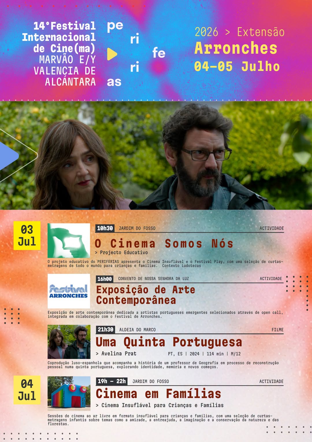 14.º FESTIVAL INTERNACIONAL DE CINEMA ‘PERIFERIAS’

Dia 3 de julho (sexta-feira)…