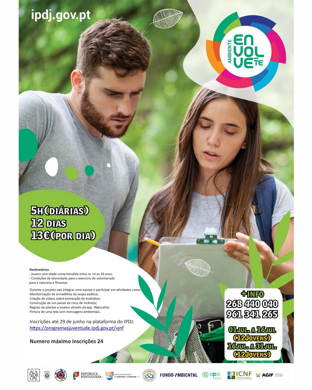 Voluntariado Jovem para a Natureza e Florestas 
Programa de Voluntariado destina…