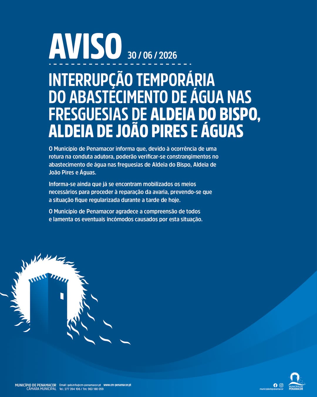 AVISO: Interrupção temporária do abastecimento de água nas freguesias de Aldeia …