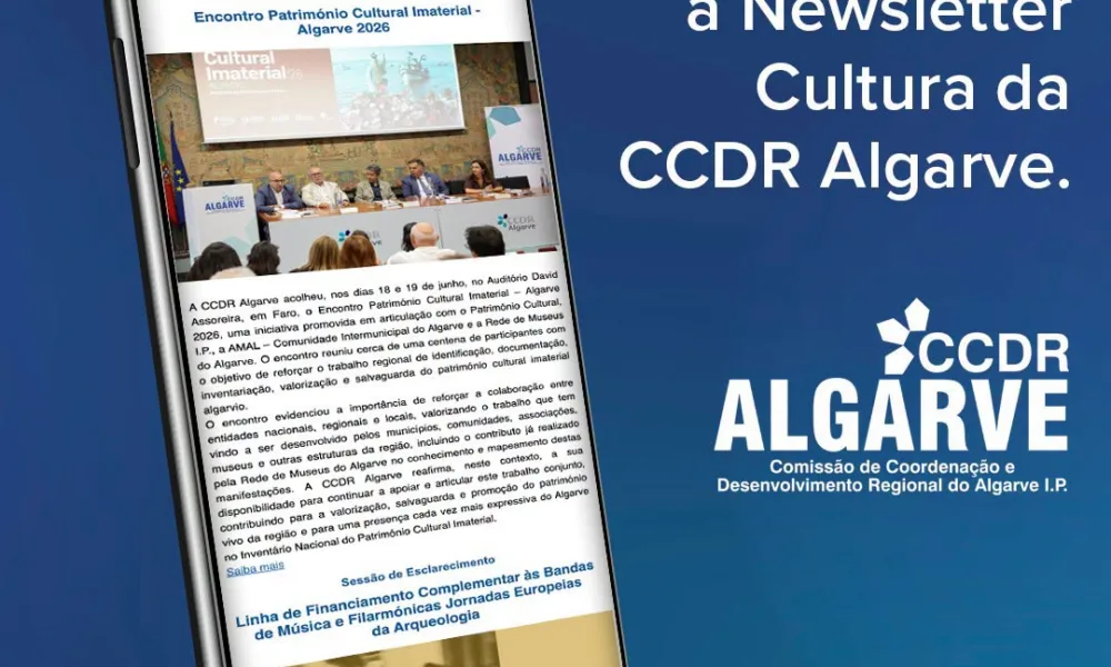 A Newsletter Cultura da CCDR Algarve do mês de junho já está disponível! 

 Leia…