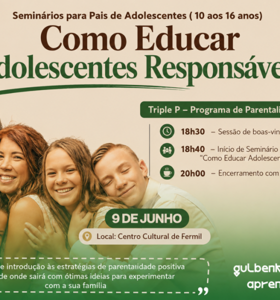 Celorico de Basto promove seminário para ajudar famílias a educar adolescentes responsáveis