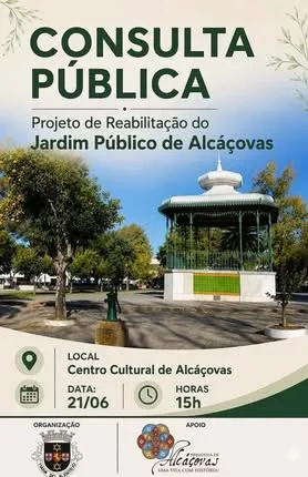 “Consulta Pública sobre a reabilitação do Jardim Público de Alcáçovas”, em desta…