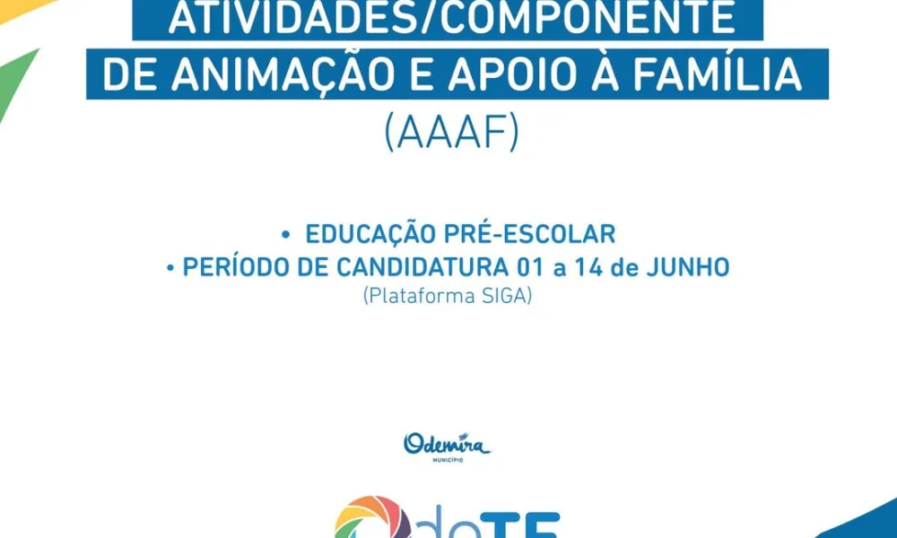 Estão abertas as candidaturas para as Atividades de Animação e Apoio à Família …